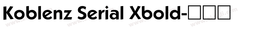 Koblenz Serial Xbold字体转换